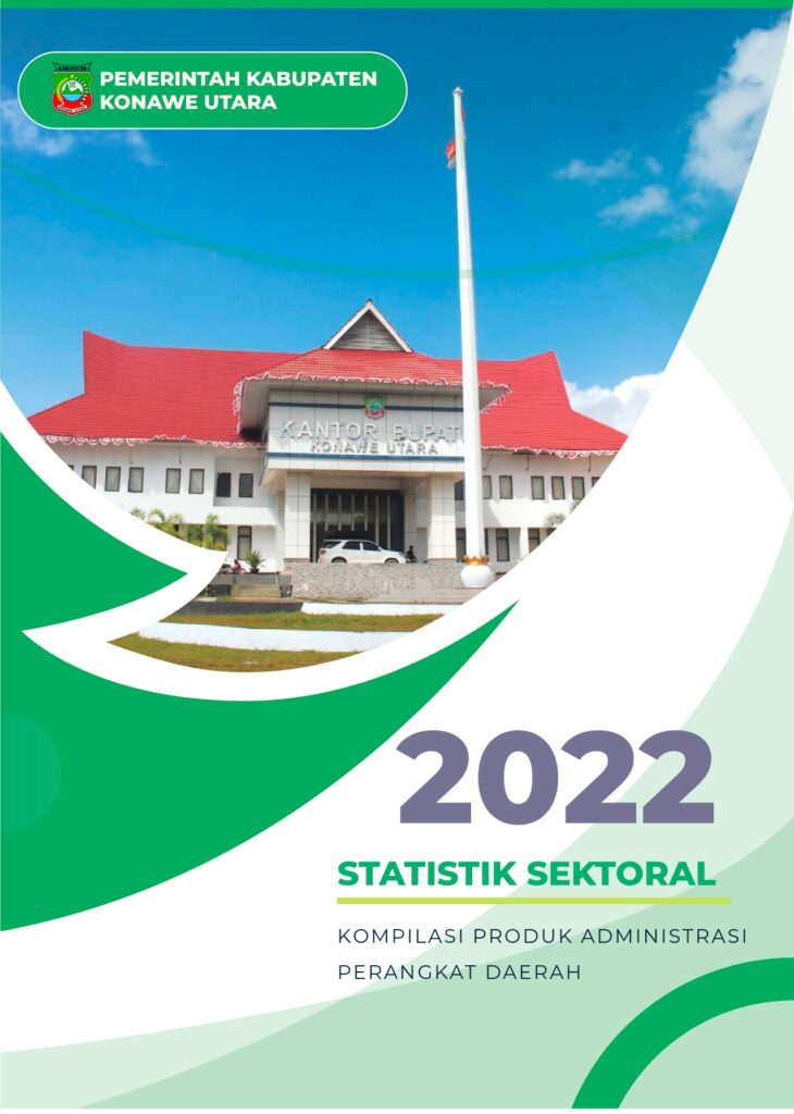 STATISTIK SEKTORAL KABUPATEN KONAWE UTARA TAHUN 2022